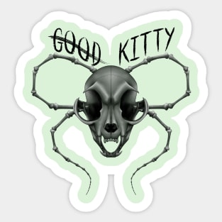 G̶o̶o̶d̶ Kitty Skull Black Text Green Sticker